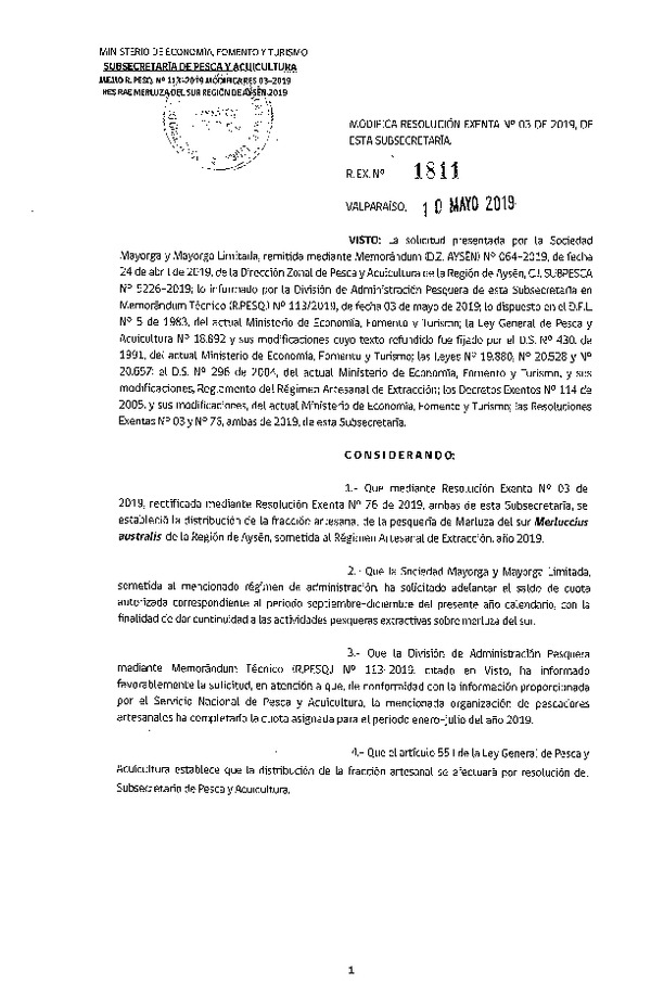 Res. Ex. N° 1811-2019 Modifica Res. Ex. N° 3-2019 Distribución de la Fracción Artesanal de Pesquería de Merluza del Sur por Organización, Región de Aysén, año 2019. (Publicado en Página Web 14-05-2019)