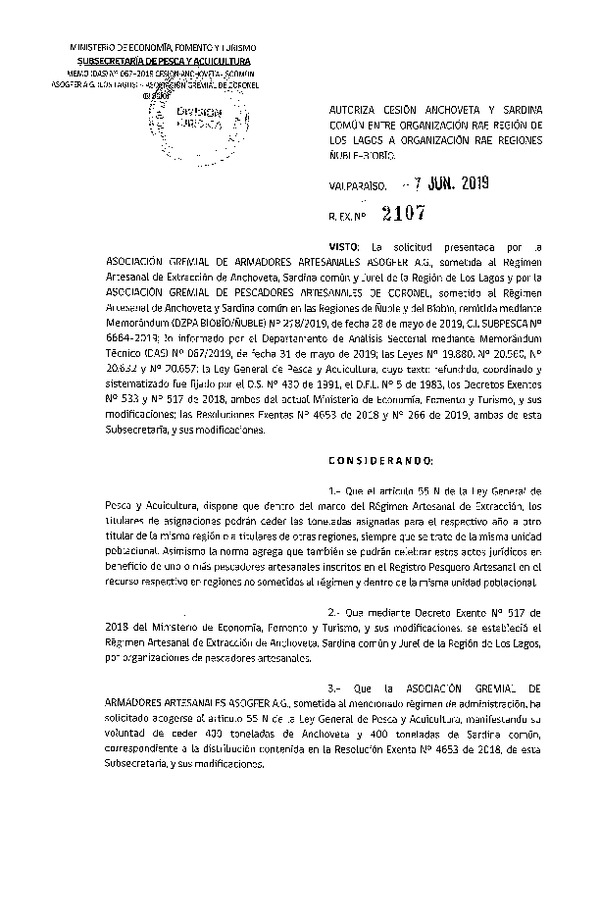 Res. Ex. N° 2107-2019 Autoriza cesión anchoveta y sardina común Región de Los Lagos a Región del Biobío.