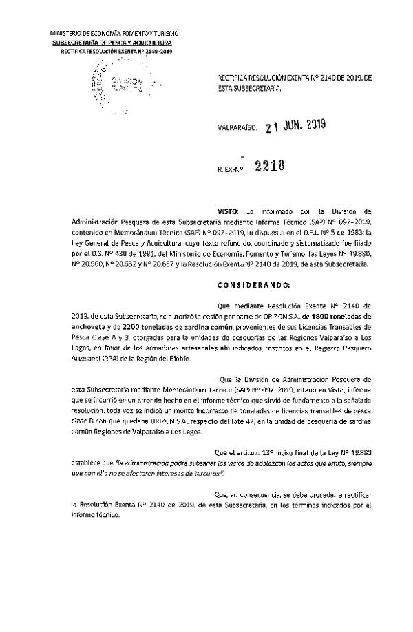 Res. Ex. N° 2210-2019 Rectifica Res. Ex. N° 2140-2019 Autoriza cesión pesquería Anchoveta y Sardina común, Regiones de Valparaíso a Los Lagos.
