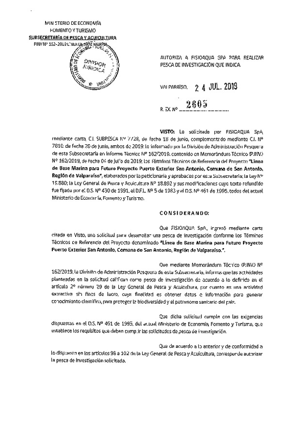 Res. Ex. N° 2605-2019 Autoriza a FISIOAQUA SpA. para realizar pesca de investigación que indica. (Publicado en Página Web 26-07-2019)
