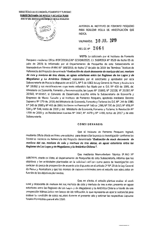 Res. Ex. N° 2664-2019 Evaluación de stock desovante de merluza del sur, merluza de cola y merluza de tres aletas, Regiones de Los Lagos y de Magallanes y La Antártica Chilena.