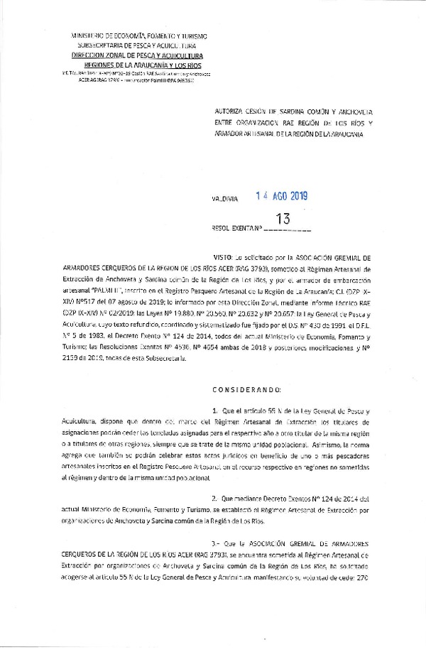 Res. Ex. N° 13-2019 (DZP La Araucanía y Los Ríos) Autoriza cesión sardina común y anchoveta.