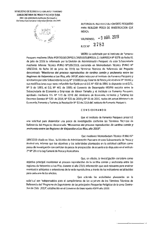 Res. Ex. N° 2783-2019 Monitoreo del proceso de reclutamiento de sardina común y anchoveta, Regiones de Valparaíso a Los Ríos.