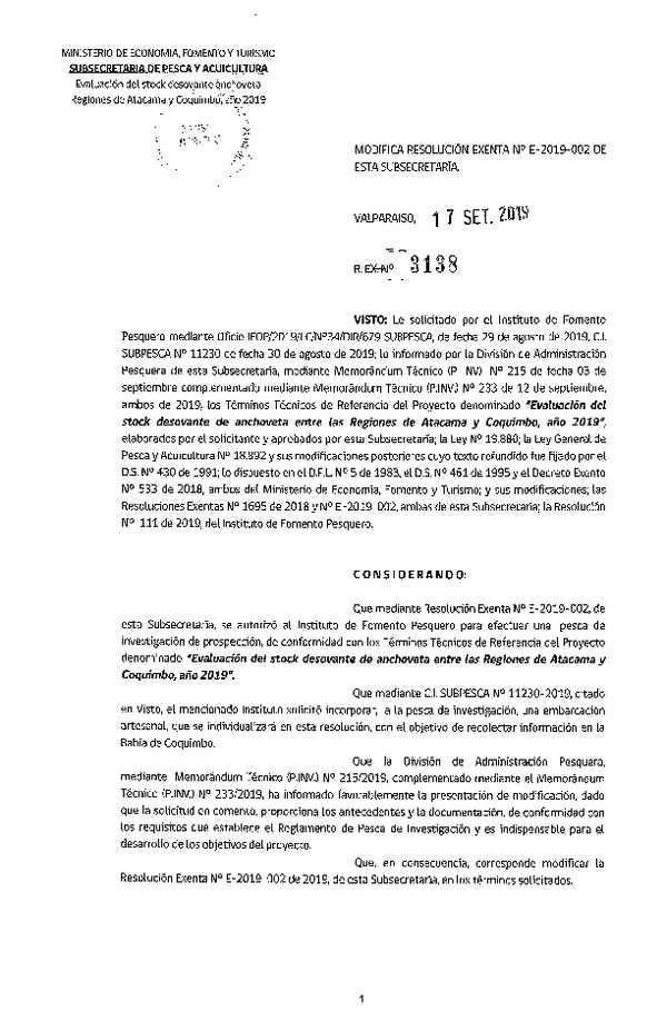 Res. Ex. N° 3138-2019 Modifica Res. Ex. N° E-2019-002 Evaluación del stock desovante de anchoveta entre las Regiones de Atacama y Coquimbo, año 2019.