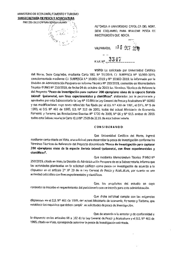Res. Ex. N° 3347-2019 Autoriza a Universidad Católica del Norte, sede Coquimbo, para realizar pesca de investigación que indica.(Publicado en Página Web 23-10-2019)