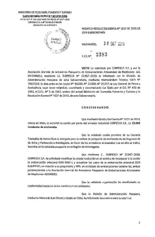 Res. EX. N° 3383-2019 Modifica Res. Ex. N° 1637-2019 Autoriza cesión pesquería Anchoveta, Regiones de Arica y Parinacota a Antofagasta.
