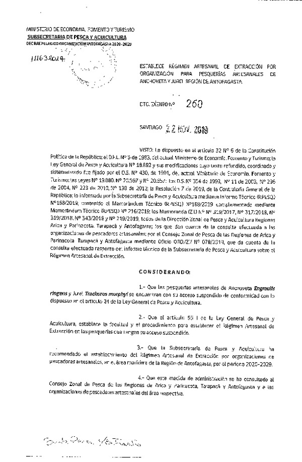 Dec. Ex. N° 260-2019 Establece Régimen Artesanal de Extracción por Organización para Pesquerías Artesanales de Anchoveta y Jurel, Región de Antofagasta. (Publicado en Página Web 26-11-2019) (F.D.O. 28-11-2019)