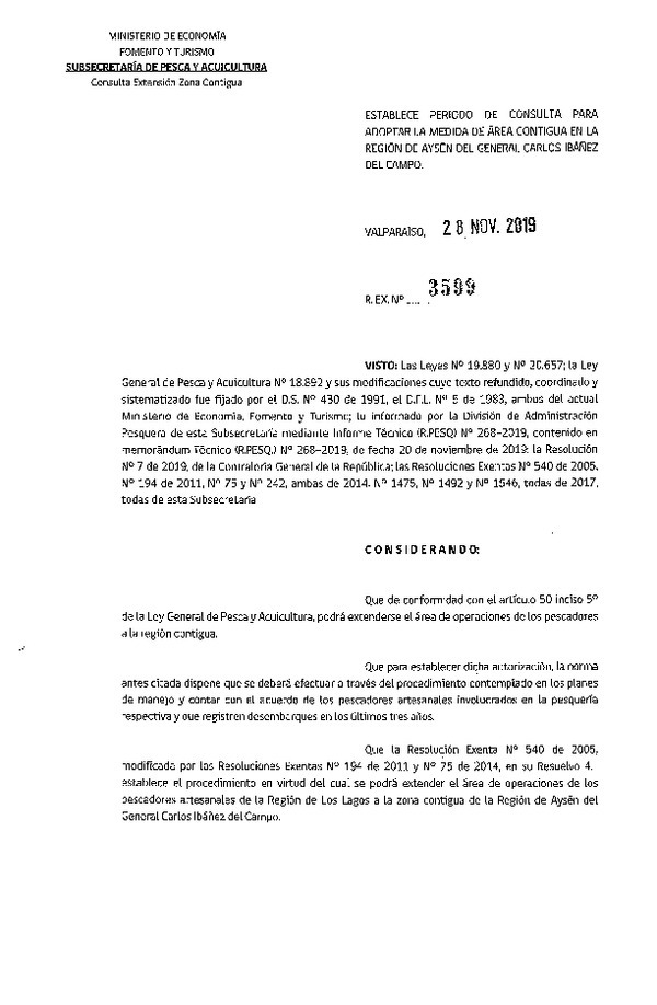 Res. Ex. N° 3599-2019 Establece Período de Consulta Para Adoptar la Medida de Área Contigua en la Región de Aysén del General Carlos Ibañez del Campo. (Publicado en Página Web 28-11-2019)