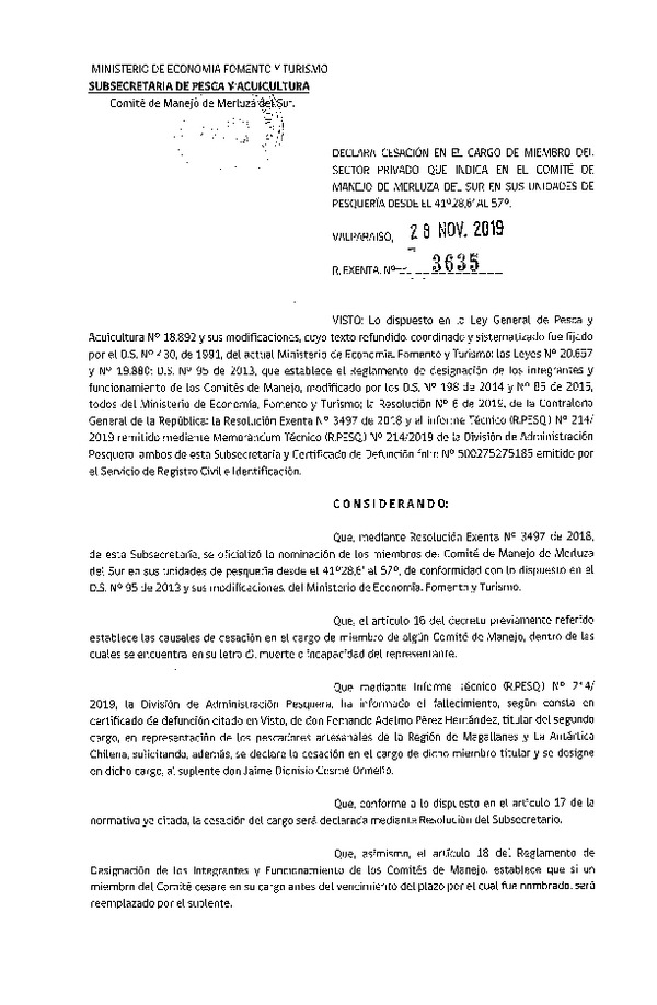  Res. Ex. N° 3635-2019 Declara Cesación de Miembro del Sector Privado en el Cargo que indica, del Comité de Manejo de Merluza del sur. (Publicado en Página Web 29-11-2019) (F.D.O. 10-12-2019)