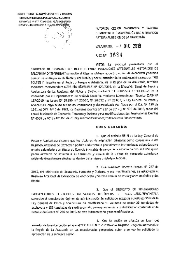 Res. Ex. N° 3684-2019 Autoriza cesión anchoveta y sardina común Región de La Araucanía.