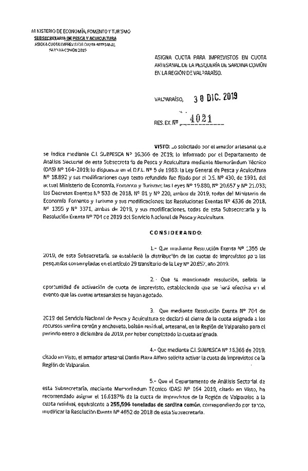 Res. Ex. N° 4021-2019 Asigna Cuota para Imprevistos en Cuota Artesanal de la Pesquería de Sardina Común, Región de Valparaíso. (Publicado en Página Web 06-01-2020) (F.D.O. 11-01-2020)