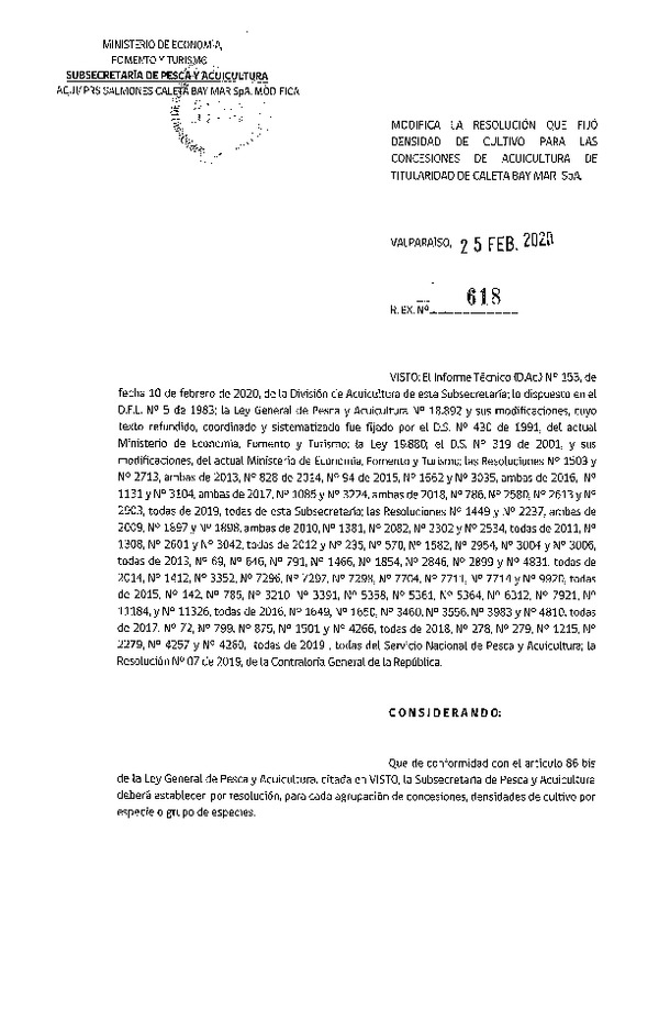 Res Ex N° 618-2020, Modifica la Resolución que fijó densidad de cultivo para las concesiones de acuicultura de titularidad de Caleta Bay Mar SpA (Publicado en Página Web 28-02-2020).