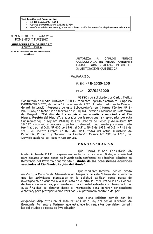 Res Ex N° E-2020-100, Autoriza a Carlos Muñoz Consultoría en Medio Ambiente E.I.R.L para realizar Pesca de Investigación que indica (Publicado en Página Web 28-02-2020).