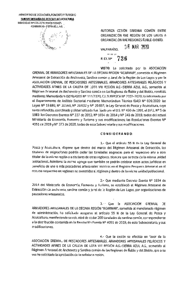 Res Ex N° 736-2020, Autoriza cesión de pesquería sardina común Regiones de Los Lagos a Ñuble-Biobío. (Publicado en Página Web 09-03-2020).