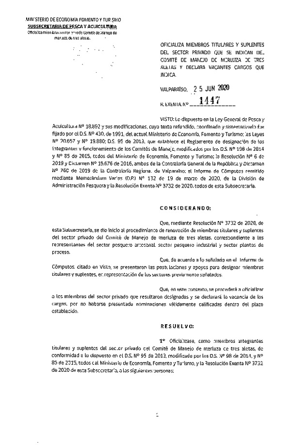 Res. Ex. N° 1447-2019 Oficializa Miembros Titulares y Suplentes del Comité de manejo de Merluza de Tres Aletas. (Publicado en Página Web 02-07-2020)