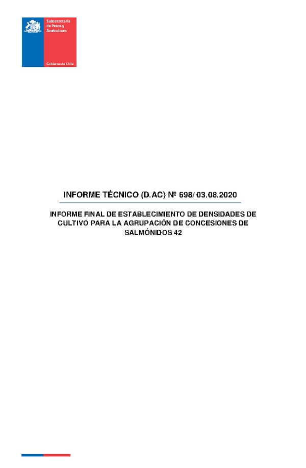 INFORME TÉCNICO (D.AC) Nº 698/ 03.08.2020 INFORME FINAL DE ESTABLECIMIENTO DE DENSIDADES DE CULTIVO PARA LA AGRUPACIÓN DE CONCESIONES DE SALMÓNIDOS 42.
