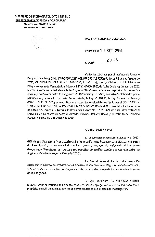 Res. Ex. N 2035-2020 Modifica R. EX. Nº E-2020-429 Monitoreo del proceso reproductivo de sardina común y anchoveta entre las Regiones de Valparaíso y Los Ríos, año 2020. (Publicado en Página Web 17-09-2020)