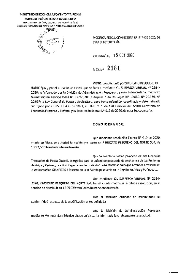 Res. Ex. N° 2181-2020 Modifica Res. Ex. N° 919-2020 Autoriza cesión pesquería Anchoveta, Regiones de Arica y Parinacota a Antofagasta. (Publicado en Página Web 15-10-2020)