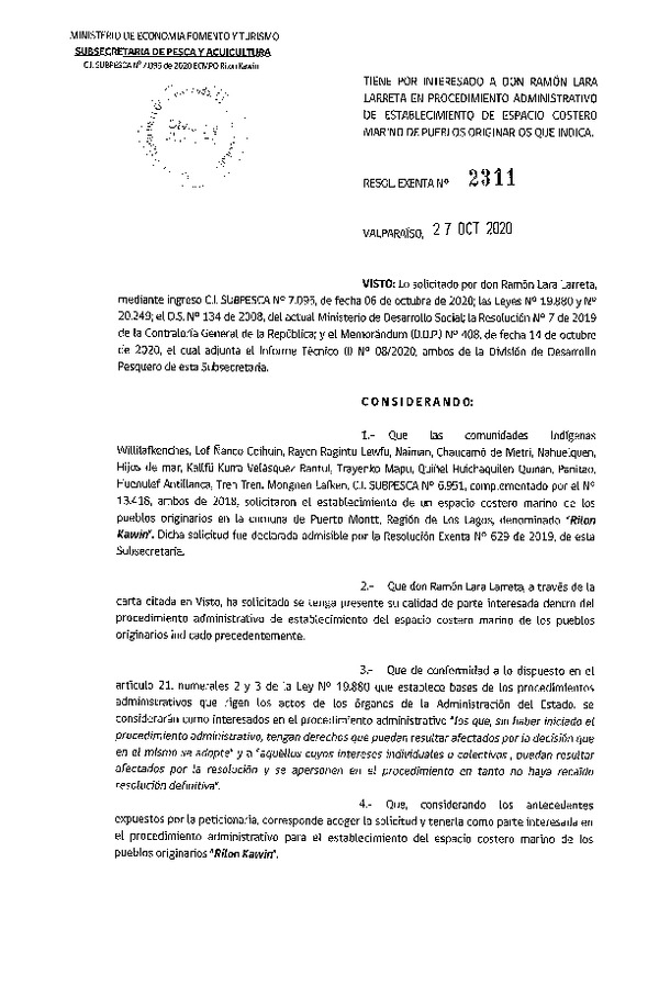 Res. Ex. N° 2311-2020 Tiene por interesado a don Ramón Lara Larreta en procedimiento administrativo de establecimiento de ECMPO que se señala. (Publicado en Página Web 28-10-2020)