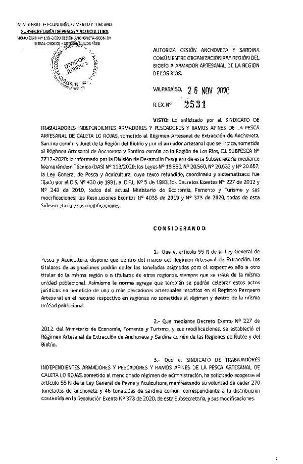 Res. Ex. N° 2531-2020 Autoriza Cesión anchoveta y sardina común Región del Biobío a Región de Los Ríos. (Publicado en Página Web 27-11-2020).