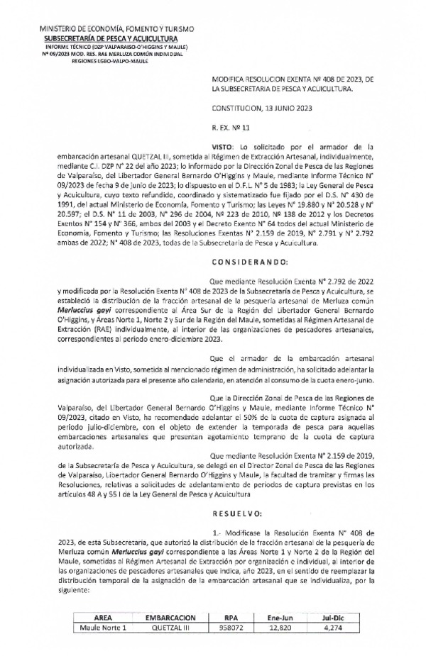 Res. Ex. N° 11-2023 (DZP Valparaíso-O'Higgins-Maule) Modifica Res. Ex. N° 408-2023 RAE Merluza común individual. (Publicado en Página Web 13-06-2023)