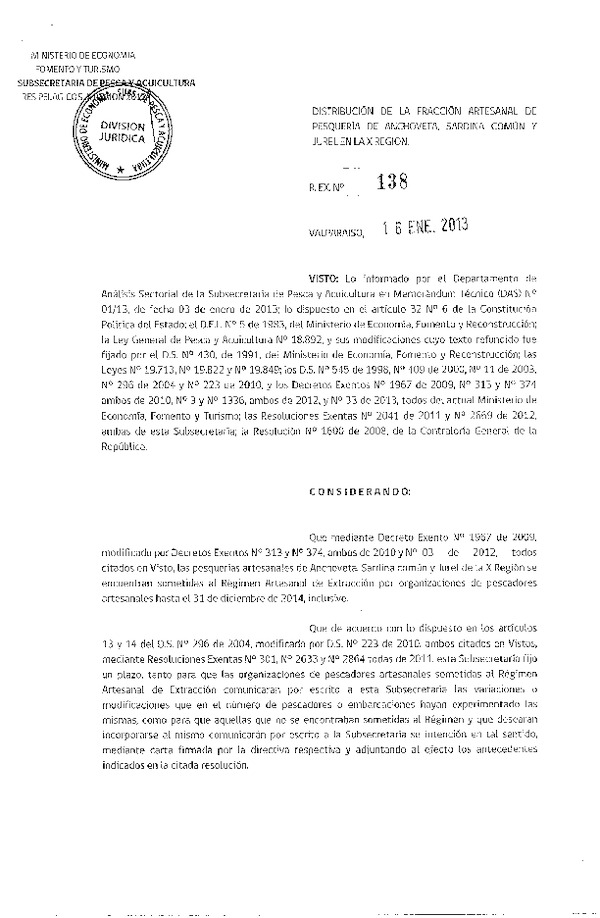 R EX Nº 138-2013 Distribución de la fracción Artesanal Anchoveta, Sardina Común y Jurel X Región. (F.D.O. 19-01-2013)