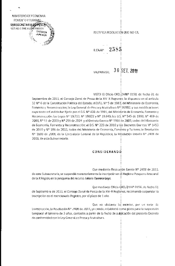 Resolución N° 2585-2011 rectifica Resolución N° 2408-2011 csuspensión inscripción RPA recurso Juliana, X Región.