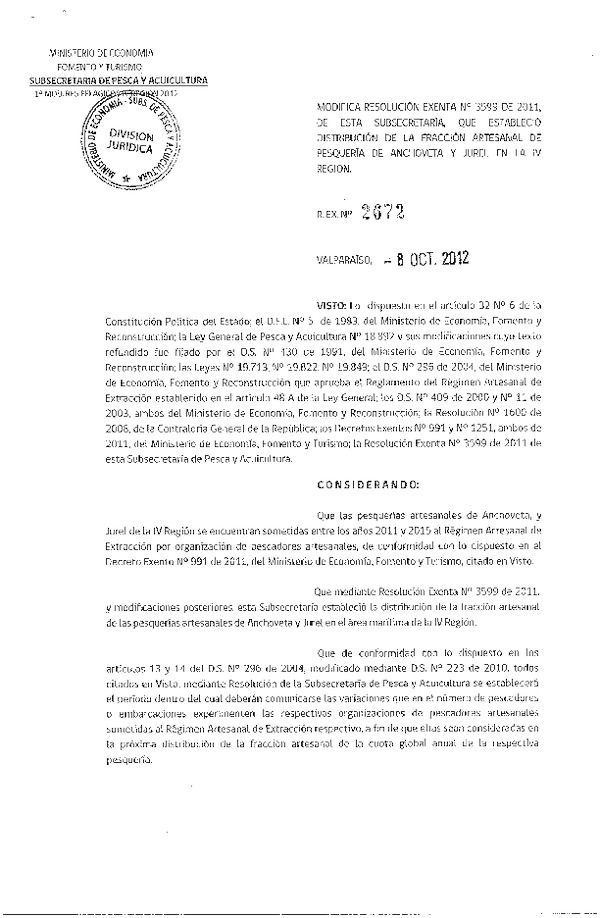 Resolución Nº 2672 de 2012, Modifica Resolución Nº 3599 de 2011, Régimen Artesanal de Extracción Pelágicos IV Región.