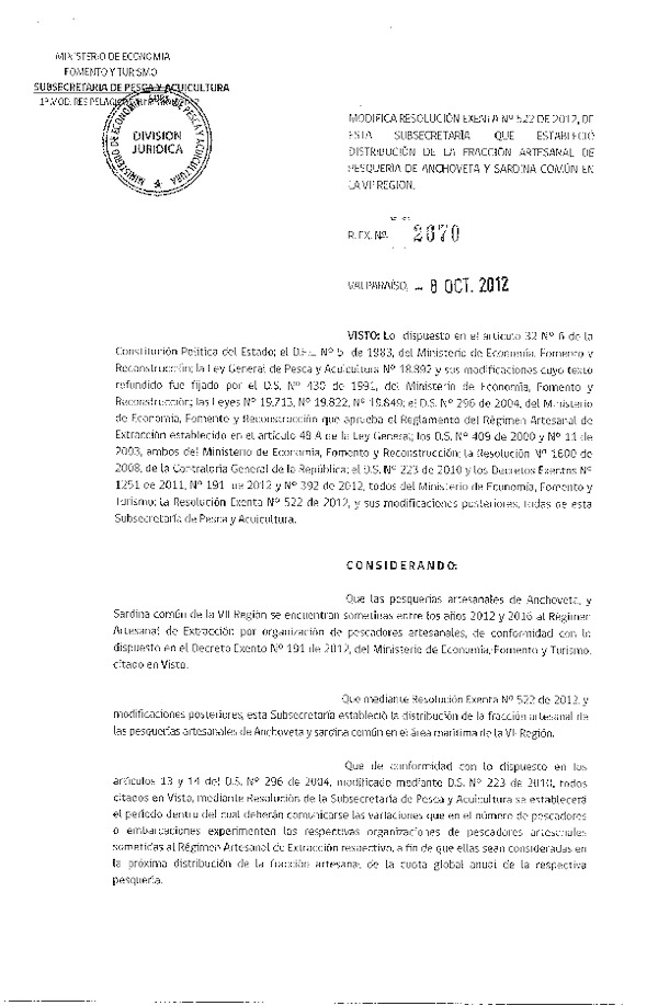 Resolución Nº 2670 de 2012, Modifica Resolución Nº 522 de 2012, Régimen Artesanal de Extracción Pelágicos VII Región.