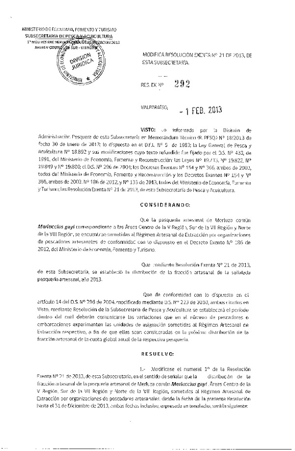 Resolución Nº 292 de 2013, Modifica Resolución Nº 21 de 2013, Distribución de la Fracción Artesanal Merluza Común, V, VII -VIII Región.