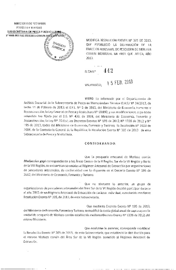 Resolución Nº 442 de 2013, Modifica Resolución Nº 305 de 2013, Distribución de la Fracción Artesanal Merluza común, VII Región.