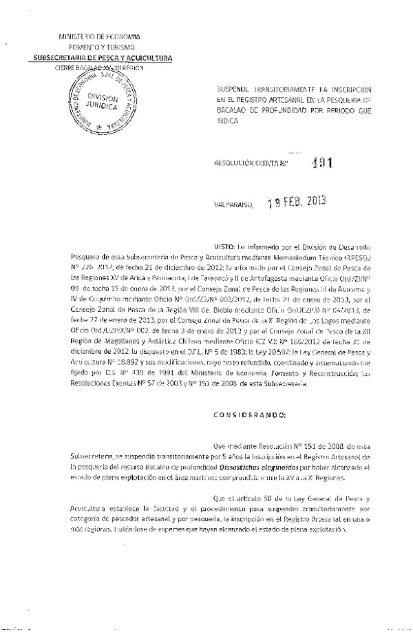 Resolución Nº 491 de 2013, Suspende Transitoriamente inscripción en el Registro Artesanal, Bacalao de Profundidad, XV-XII Región.