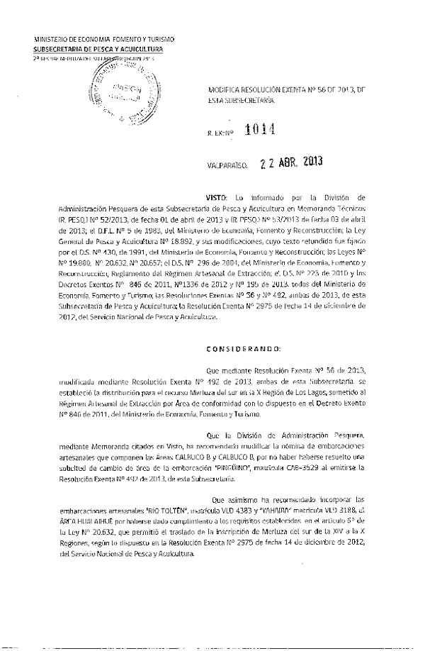 Resolución Nº 1014 de 2013, Modifica Resolución Nº 56 de 2013, Distribución de la Fracción Artesanal Merluza del sur, X Región .