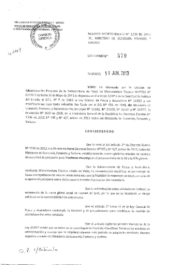 Decreto Nº 579 de 2013 Modifica Decreto Nº 1336 de 2012 Cuota de captura Jurel XV-X Región. (F.D.O 25-06-2013)