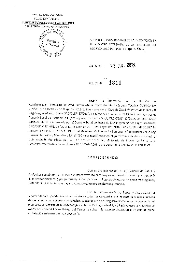 R. EX Nº 1811-2013 Suspende Transitoriamente Inscrición en el Registro Artesanal Loco, XV-XI Región.(F.D.O. 24-07-2013)