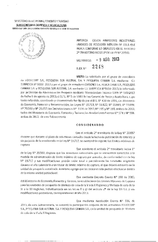 R EX Nº 2248-2013 Autoriza Cesión recurso Merluza de cola V-X a XI-XII Región.
