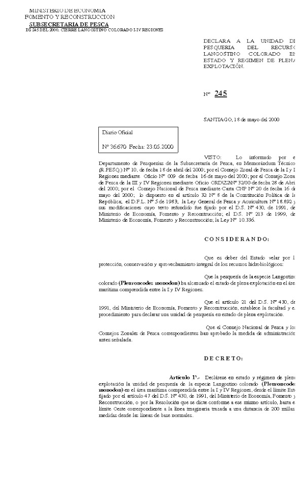 D.S. Nº 245-00 Declara Estado y Régimen de Plena Explotación I-IV Regiones.