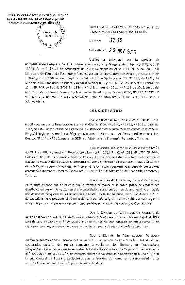 R EX Nº 3339-2013, Modifica R EX Nº 20-2013, Distribución de la Fracción Artesanal Merluza común V-VI-VII Región. (F.D.O. 12-12-2013)