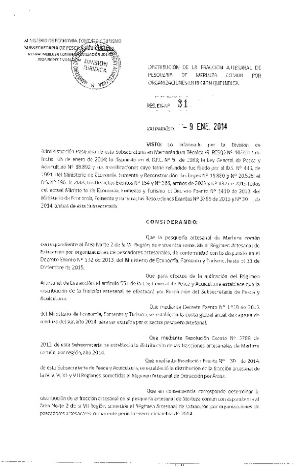 R EX Nº 31-2014 Distribución de la Fracción artesanal Pesquería de Merluza común por organización en la VII Región. (F.D.O. 14-01-2014)
