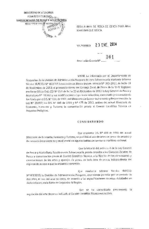 R EX 301-2014, Regula Arte de Pesca de Cerco para Área Marítima que indica. (F.D.O. 29-01-2014)