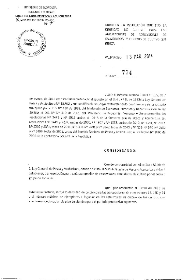 R EX N° 774-2014 Modifica R EX N° 3518-2013 que fijó la Densidad de Cultivo para las Agrupaciones de Concesiones de Salmónidos y Centros de Cultivo. (F.D.O. 19-03-2014)