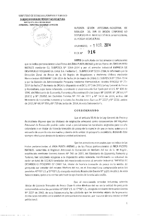 R EX N° 916-2014 Autoriza Cesión Recurso Merluza del sur XII Región.