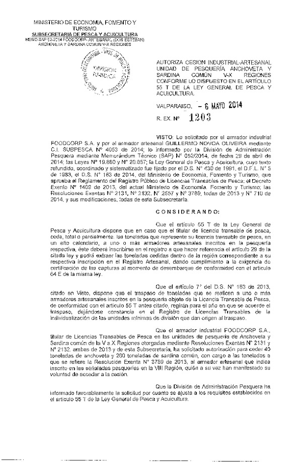 R EX N° 1203-2014 Autoriza Cesión Recurso Anchoveta y Sardina común, V-X Región.