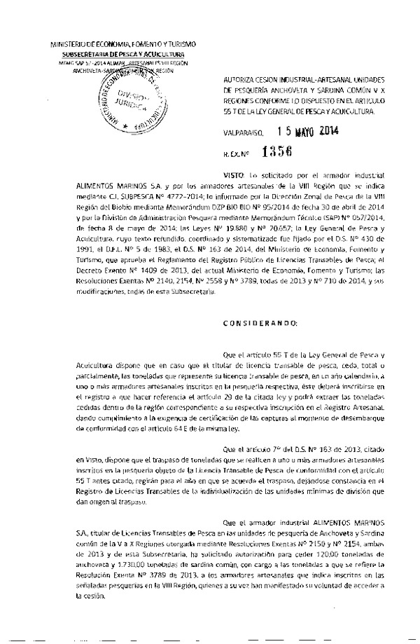 R EX Nº 1356-2014 Autoriza Cesión Recurso Anchoveta y Sardina común V-X a VIII Región.