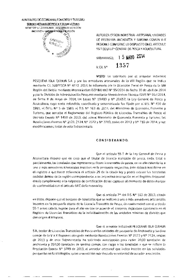 R EX Nº 1357-2014 Autoriza Cesión Recurso Anchoveta y Sardina común V-X a VIII Región.