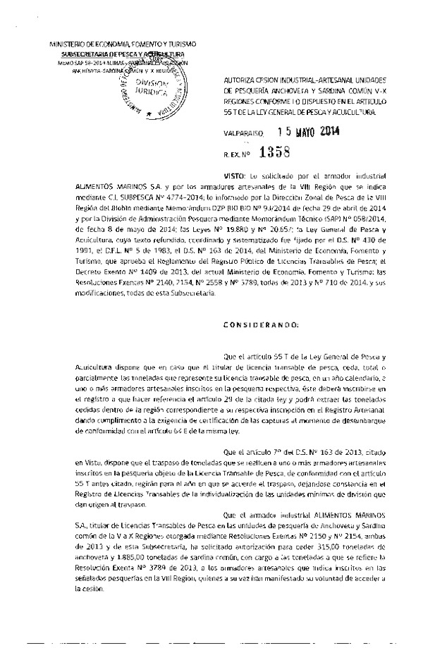 R EX Nº 1358-2014 Autoriza Cesión Recurso Anchoveta y Sardina común V-X a VIII Región.