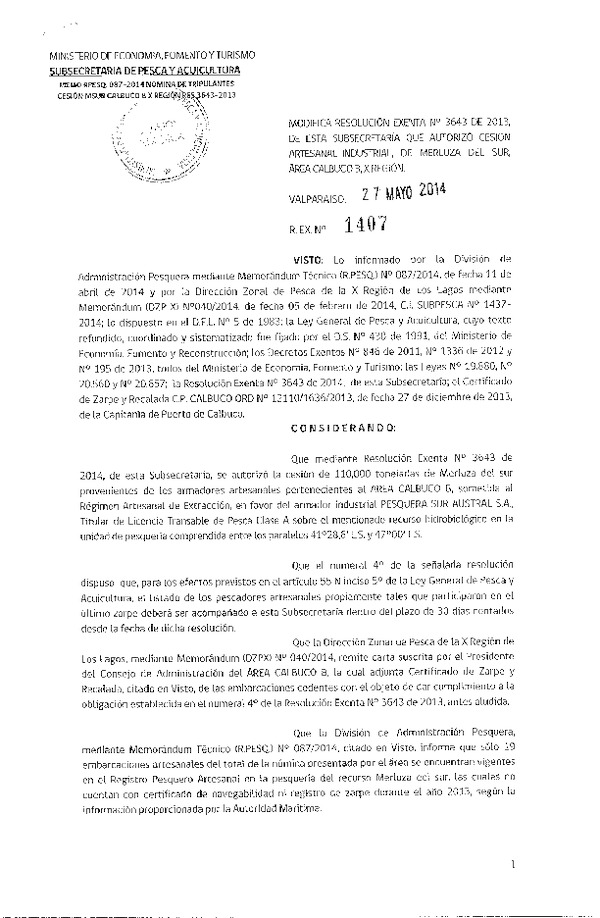 R EX N° 1407-2014 Modifica R EX Nº 3643-2013 Autoriza Cesión Recurso Merluza del sur área Calbuco B, X Región