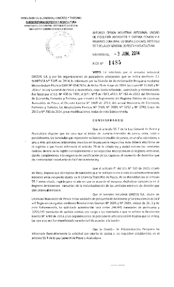R EX Nº 1485-2014 Autoriza Cesión Recurso Anchoveta y Sardina común V-X a VIII Región.