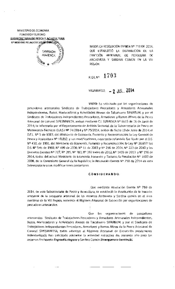 R EX N° 1703-2014 Modifica R EX N° 710-2014 Distribución de la Fracción Artesanal de Pesquería de Anchoveta y Sardina Común, en la VIII Región. (Subida a Pag. Web 03-07-2014)