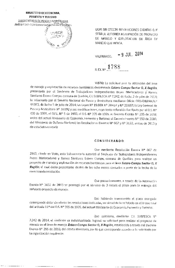 R EX N° 1788-2014 DEJA SIN EFECTO RESOLUCIONES. AUTORIZA PROYECTO DE MANEJO.